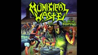 Municipal Waste  The Art Of Partying Full Album [upl. by Binah]