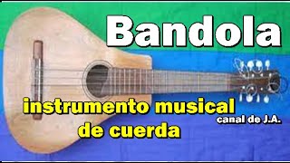 Bandola instrumento musical de cuerda de gran variedad de formas [upl. by Itsym]