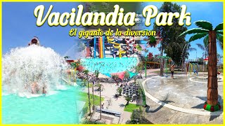 VACILANDIA PARK🌊 PISCINAS TOBOGANES E INFLABLES 2023☀️ [upl. by Arak]