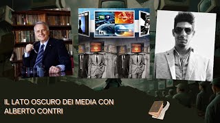 IL LATO OSCURO DEI MEDIA CON ALBERTO CONTRI [upl. by Mauceri]