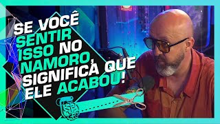 COMO SABER SE O AMOR ACABOU  FABRÍCIO CARPINEJAR  Cortes do Inteligência Ltda [upl. by Shaffert]