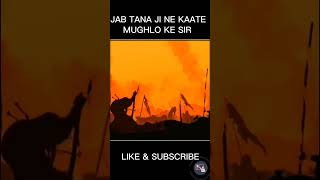 Tana Ji Ne Kata Mughlo Ko  Chhatrapati Shivaji Maharaj shortsfeed [upl. by Belle]