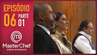 MASTERCHEF PROFISSIONAIS 08112016  PARTE 1  EP 6  TEMP 01 [upl. by Annav]