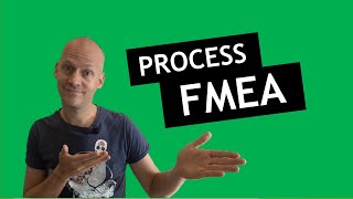 How to use  Process FMEA explained [upl. by Rustin]