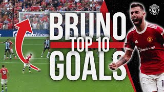 Top 10  Bruno Fernandes Goals So Far [upl. by Herb992]