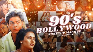 90s Bollywood Nonstop Mashup 2023  Best 90s Bollywood Evergreen Songs Mashup  DJ DeLhiwala [upl. by Ydnim]