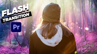 CINEMATIC Flash Transition in Premiere Pro  Premiere Pro Tutorial [upl. by Elamef867]