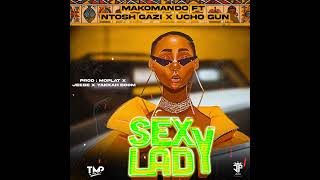 Makomando X Ntoshgazi X Ucho  SEXY LAYD  Official Audio [upl. by Fabron496]