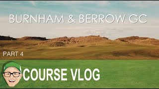 BURNHAM amp BERROW GC PART 4 [upl. by Bergh]