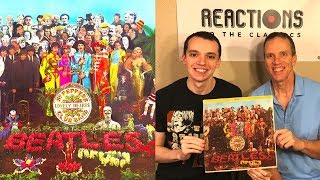 Reaction to The Beatles Sgt Peppers Lonely Hearts Club Band Full Album Review Father amp Son [upl. by Clementine]