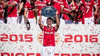 PSV Eindhoven ►Incredible Final Day ● 852016 ● SPECIAL EDITION ᴴᴰ [upl. by Aurea]