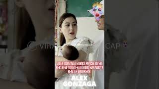 Alex Gonzaga earns praise over her new vlog featuring barangay health workers [upl. by Beryle]