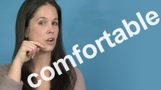 How to Pronounce COMFORTABLE  AMERICAN ENGLISH PRONUNCIATION [upl. by Nileak]