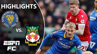 👀 JOURNEY CONTINUES 👀 Shrewsbury Town vs Wrexham  FA Cup Highlights  ESPN FC [upl. by Fidelia617]