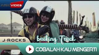 Cobalah Kau MengertiJ Rock Solo Backing Track [upl. by Favrot238]