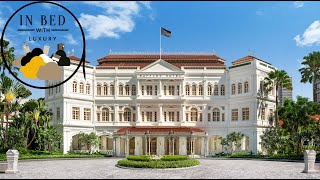 Raffles Singapore One of the ten most famous hotels in the world An inside look [upl. by Alesig]