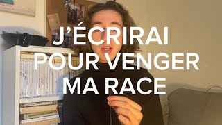 J’ÉCRIRAI POUR VENGER MA RACE  TRANSFUGES ET MÉRITOCRATIE [upl. by Desmund]