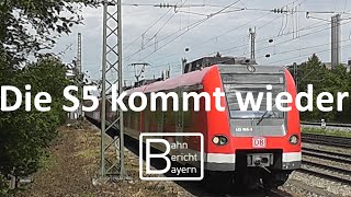 Neue SBahn für München Die S5 gibt es wieder [upl. by Ahseinet]