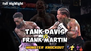 Pertandingan Brutal  Gervonta Davis Vs Frank Martin Full Fight Highlights [upl. by Yevrah]