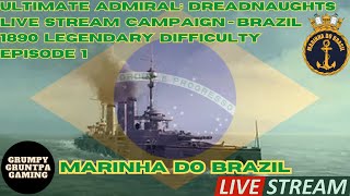 Ultimate Admiral Dreadnaughts Livestream Brazil 1890 Ep 1 [upl. by Reinke]