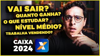 CAIXA 2024 l TUDO SOBRE O PRÓXIMO CONCURSO [upl. by Ysirhc]