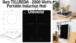 Ikea Tillreda Portable Induction Hob White Electric Cooktop 2000 Watts Unboxing [upl. by Malek997]