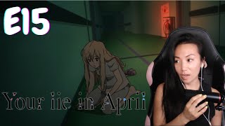 What wrong with Kaori  Your Lie in April Ep15 Reaction  First Time Watching [upl. by Malinde]