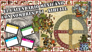 Calendario Azteca Pt1  Xihuitl Calendario Mexicano con Nombres [upl. by Eimrej888]