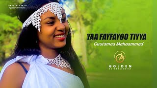 Guutamaa Mahaammad  Yaa Fayfayoo Tiyya  Ethiopian Oromo Music 2020 Official Video [upl. by Limay987]