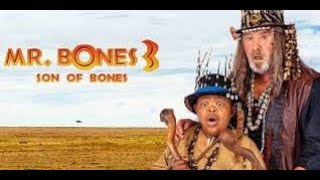 Mr Bones 3 Son of Bones FULL HD [upl. by Osmen109]