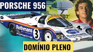 Domínio Total  Porsche 956 e Sua Saga Triunfante [upl. by Lirva748]