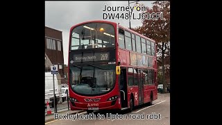 Journey on 269 from bexleyheath to Upton road [upl. by Desi908]