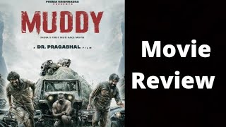 Muddy Movie Review [upl. by Lebasi]