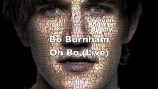 Bo Burnham  Oh Bo Live [upl. by Marilou]