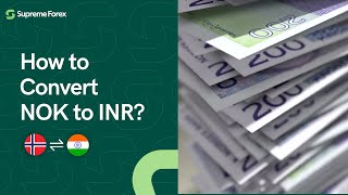 How to convert Norwegian Krone NOK to INR   Supreme Forex  Currency Exchange in India [upl. by Niuqauj]