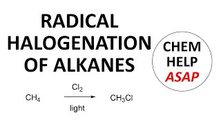 radical halogenation of alkanes [upl. by Niltyak]