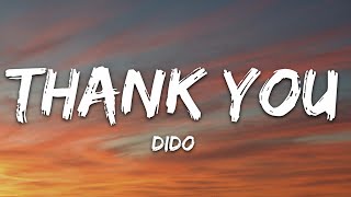 Dido  Thank You Lyrics [upl. by Annaiek]