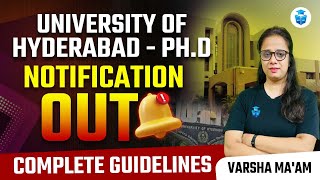 UOH PhD Notification 2024  University of Hyderabad UOH PhD Entrance Exam Guidelines  Varsha Mam [upl. by Endaira]