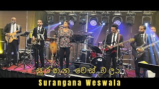 සුරඟන වෙස් වලා  Surangana Weswala  Be1st Live [upl. by Nisotawulo]