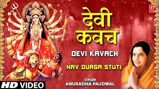 Devi Kavach By Anuradha Paudwal I Navdurga Stuti [upl. by Niltiac]