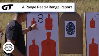 A Range Ready Range Report  Gun Talk Radio [upl. by Amsirhc879]