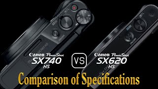 Canon PowerShot SX740 HS vs Canon PowerShot SX620 HS A Comparison of Specifications [upl. by Annaynek]