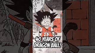 Dragon Ball 40th Anniversary Thank you Akira Toriyama and Goku dragonball dbz goku [upl. by Eserehs]