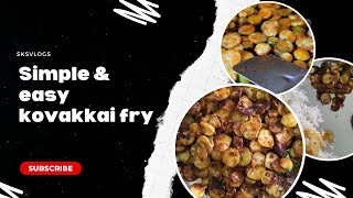 Simple and easy kovakkai fry kovakkaidondakayavepuduivygourdfryhomefoodsubscribe [upl. by Nare]