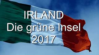 Trailer zum Film über die Reise durch Irland 2017 [upl. by Gaal]