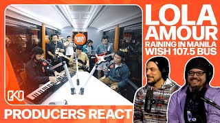 PRODUCERS REACT  Lola Amour Raining In Manila Reaction [upl. by Shull979]