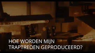 Hoe worden mijn traptreden geproduceerd  Upstairs Traprenovatie [upl. by Enelra]