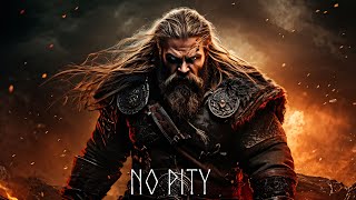 Mørk Byrde  NO PITY  Dark Viking Music [upl. by Eugenle]