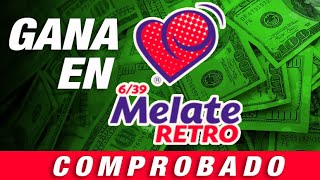 GANA MELATE RETRO CON LA NUEVA TABLA DEFINITIVA 🤑 🍀🍀🍀🍀 [upl. by Damha]