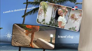 A Week in Dominican Republic  travel vlog [upl. by Verda]